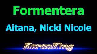 Aitana Nicki Nicole  Formentera  Karaoke [upl. by Erialcyram]