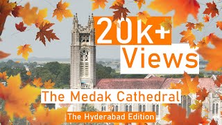 The Medak Cathedral  Church of South India  Medak Diocese  The Hyderabad Edition [upl. by Siladnerb]