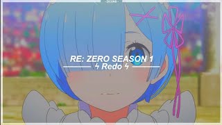 Re Zero Opening 1  Redo  Sub Español 『AMV』♡ [upl. by Innej197]