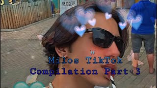 Milos TikTok Compilation Part 3 Old video Deleted videos Edition 🦋🤍 [upl. by Enymzaj]