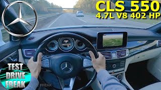 2016 Mercedes Benz CLS 550  500 47L V8 402 HP TOP SPEED AUTOBAHN DRIVE POV [upl. by Orihakat]