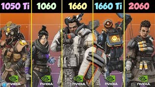 GTX 1050 Ti vs GTX 1060 vs 1660 vs 1660 Ti vs RTX 2060 Apex Legends [upl. by Annoled]