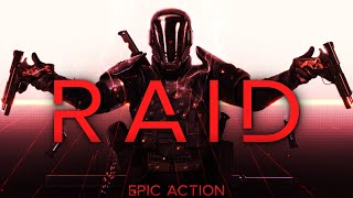 RAID  1 HOUR OF EPIC INTENSE DRAMATIC ACTION MUSIC [upl. by Marko897]