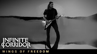 Infinite Corridor  Wings of Freedom Official Music Video [upl. by Schalles72]