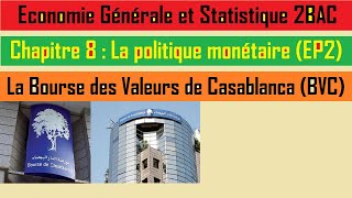 EGS 2BAC  La Bourse des Valeurs de Casablanca│بورصة القيم بالدارالبيضاء [upl. by Risa]