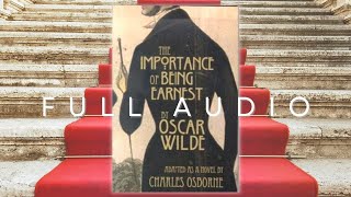 The Importance Of Being Earnest BBC 2018 Radio Broadcast  Oscar Wilde  Full Audio  Audiobook echo [upl. by Adnorahs3]