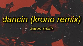 Aaron Smith  Slay x Dancin KRONOTikTok Remix sped up Lyrics  slay slay tiktok [upl. by Eelrehpotsirhc]