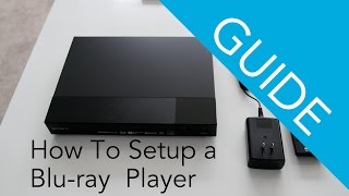 How To Set Up a Sony Bluray Disc  DVD player [upl. by Crissy651]