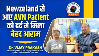 Avascular Necrosis Patient From New Zealand 🇳🇿 gives his review after Treatment Dr Vijay Prakash [upl. by Eelimaj984]