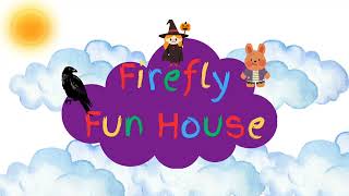 Firefly Fun House Remake Theme Song [upl. by Arty]