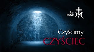 Modlitwa za dusze czyśćcowe i odpust za zmarłych CZYŚCIMY CZYŚCIEC 210 Środa Biblia Audio [upl. by Ecirtak]