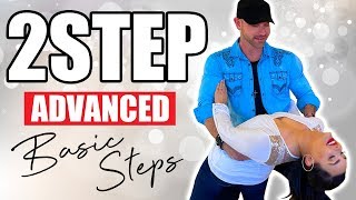 TWO STEP DANCE TUTORIAL  Advanced Basic Steps How to Texas Two Step Country Dance Lessons [upl. by Ailuj408]