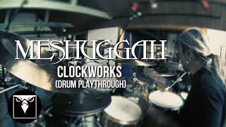 MESHUGGAH  Clockworks Drum Playthrough w Tomas Haake [upl. by Magree257]