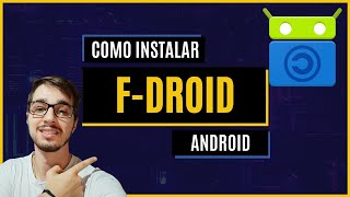 COMO INSTALAR FDROID NO ANDROID [upl. by Heiskell]