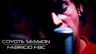 Coyote Session  Fabrício FBC  A Arte da Guerra Prod Coyote [upl. by Brittain]