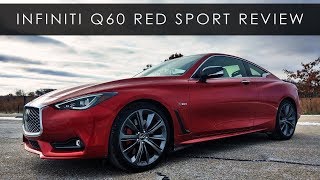 Review  2018 Infiniti Q60 Red Sport  Casual Performance [upl. by Erreipnaej]