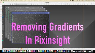 Removing Gradient in Pixinsight  ABE and DBE [upl. by Max]