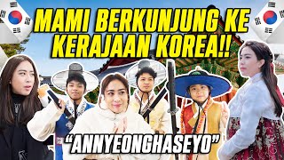 MAMI BERKUNJUNG KE KERAJAAN KOREA JADI RATU DI KAWAL EYEN [upl. by Norris]