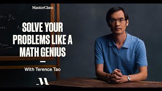 Terence Tao Teaches Mathematical Thinking  Official Trailer  MasterClass [upl. by Duquette150]