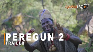 Peregun 2 Yoruba Movie 2022 Now Showing On ApataTV [upl. by Giarg]