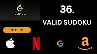 Leetcode 36  Valid Sudoku [upl. by Thevenot]
