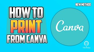 How to Print from Canva 2024 New Method [upl. by Losiram776]