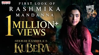 Rashmika Mandanna First Look  Kubera  Dhanush King Nagarjuna  Sekhar Kammula  Devi Sri Prasad [upl. by Ayikan93]