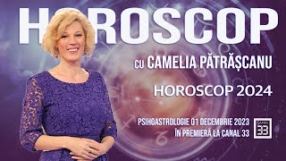 HOROSCOP 2024 CU CAMELIA PĂTRĂȘCANU [upl. by Kamilah580]