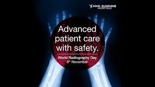 World Radiography Day  KIMS Sunshine Hospitals [upl. by Olegna467]