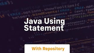 java using statement [upl. by Anders]