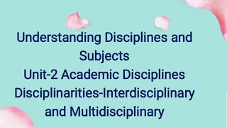 Unit2 Interdisciplinary and Multidisciplinary Approach [upl. by Brubaker]