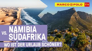 NAMIBIA vs SÜDAFRIKA  Die Afrikanischen Reiseziele im Vergleich [upl. by Moe862]