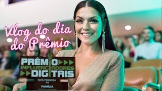 VLOG do dia do Prêmio Tatá Fersoza [upl. by Clein843]