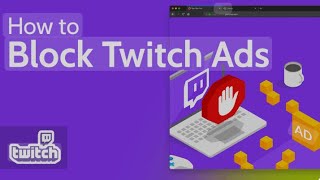 HOW TO GET NO ADS ON TWITCH MOBILE Easy To Setup And Use Working Still November 2024 [upl. by Nylatsyrc]