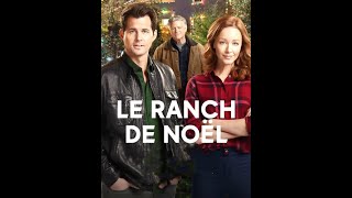 Le ranch de Noël  Film de Noël 2021  Film Romantique [upl. by Yecnuahc97]