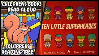 10 Little Super Heroes Read Along [upl. by Amrac]