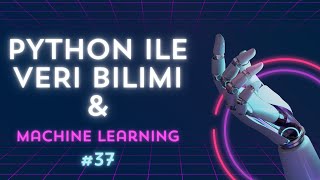 PYTHON amp VERİ BİLİMİ DERSLERİ 37 GRAFİK ÇAPRAZLAMA [upl. by Isabel443]