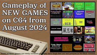 Gameplay of New C64 Games from August 2024 [upl. by Mcnair]