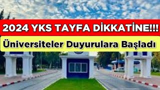 2024 YKS TAYFA DİKKATİNE ‼️ ÜNİVERSİTELER DUYURULARA BAŞLADI [upl. by Madoc]