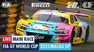 REPLAY  Main Race  FIA GT World Cup  Macau GP 2023 [upl. by Teik505]