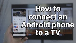 How to connect an Android phone to a TV [upl. by Eca657]