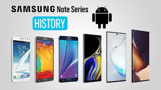 History of the Samsung Galaxy Note Series [upl. by Pirri]