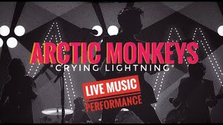 Arctic Monkeys  Crying Lightning Live Music Performance [upl. by Siednarb]