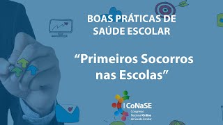 Boas Práticas de Saúde Escolar  Primeiros Socorros nas Escolas UNILAGO [upl. by Marchall]