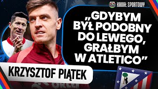 quotSKORUPSKI TO NAJBARDZIEJ NIEDOCENIANY REPREZENTANTquot KRZYSZTOF PIĄTEK O BRAKU LEWANDOWSKIEGO [upl. by Ellevart]