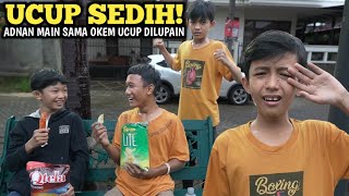 ADNAN SIBUK MAIN SAMA OKEM UCUP DILUPAKAN ADNAN [upl. by Eca]