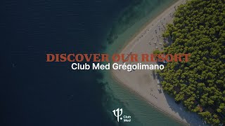 Re discover in 2024 Club Med Gregolimano  Greece [upl. by Lahey243]