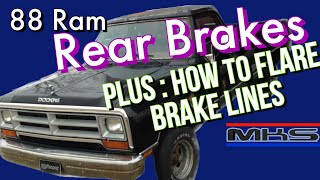 Gimme a BRAKE And Do it with FLARE Replacing Rear Brakes and Flaring Brake Lines on the 88 w150 [upl. by Smailliw849]