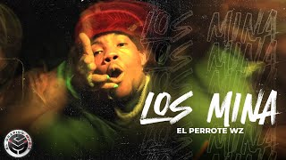 Los Mina  El Perrote WZ Video Oficial 4K [upl. by Knarf601]