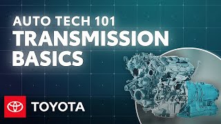 Auto Tech 101 What is a Car Transmission  Toyota [upl. by Yraeg]